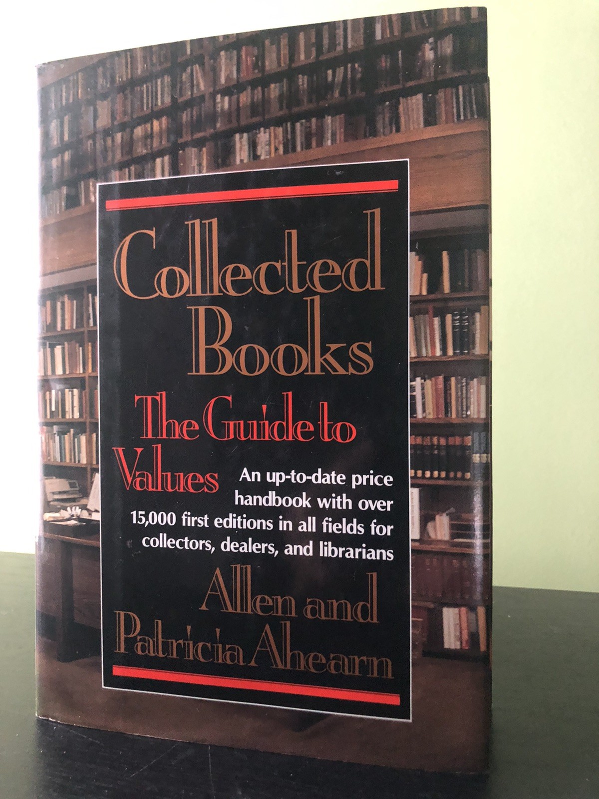 COLLECTED BOOKS The Guide To Values ’91 Allen & Patricia Ahearn