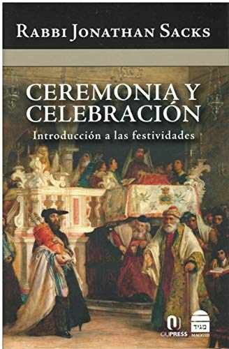 Ceremonia Y Celebraci” ” n – Hardcover, by Sacks Jonathan – Very Good u