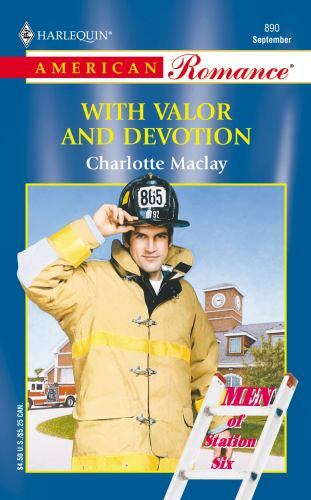 With Valor And Devotion (Men Of Station Six) by Maclay, Charlotte, Very Good Boo