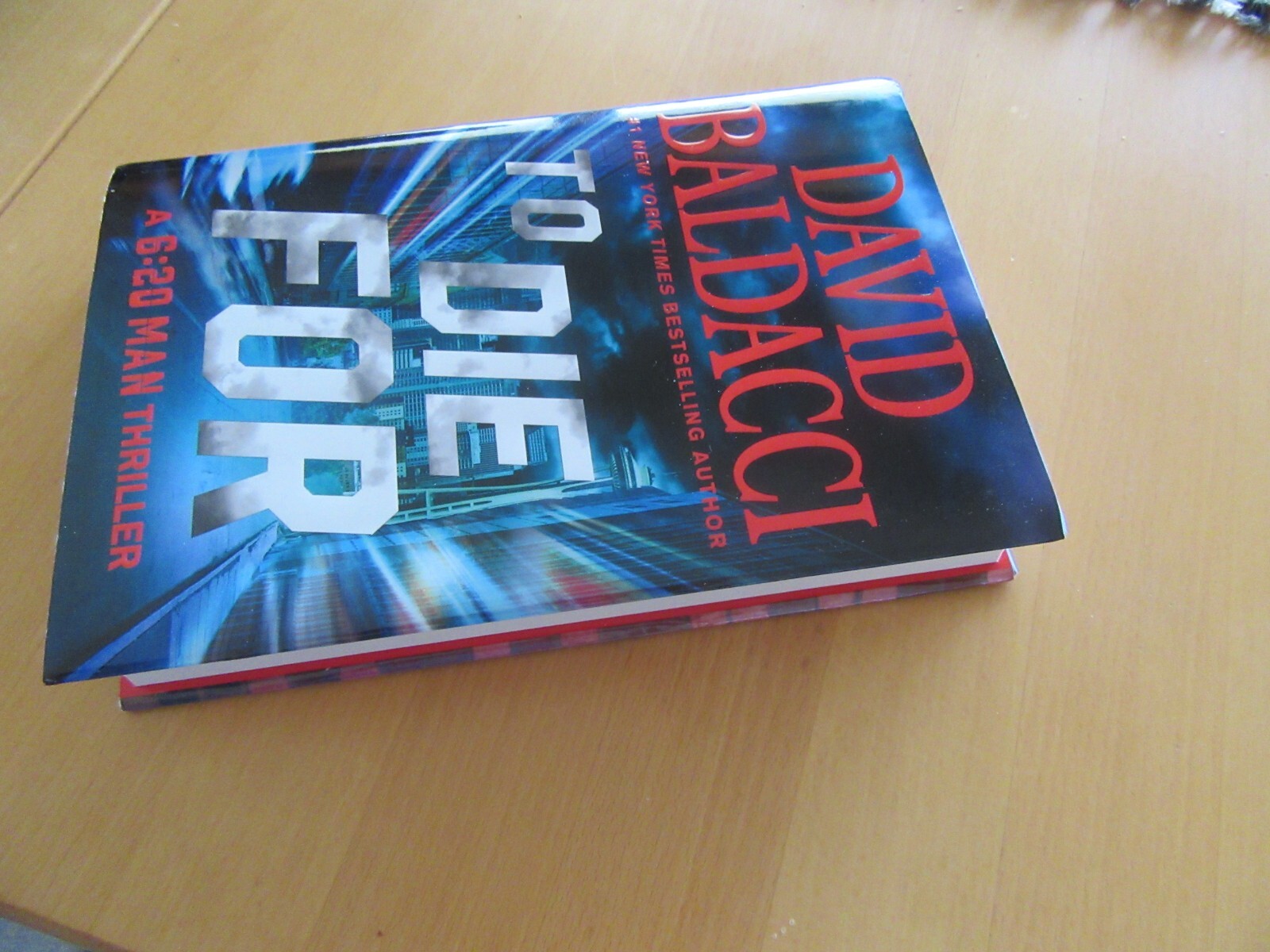 TO DIE FOR David Baldacci (HC 2024 1st ed.) Travis Devine 6:20 Man series
