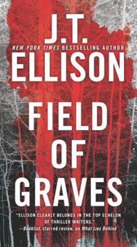 Field of Graves: A Thrilling Suspense Novel by Ellison, J. T.