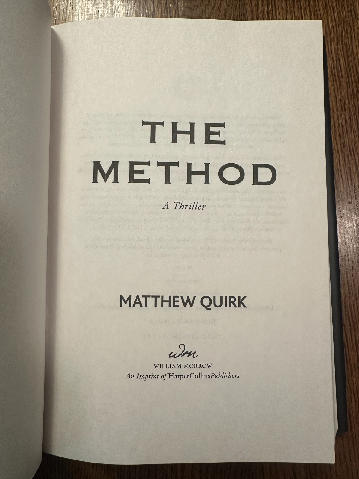 BRAND NEW The Method: A Thriller by Matthew Quirk (2026, Hardcover) SUSPENSE