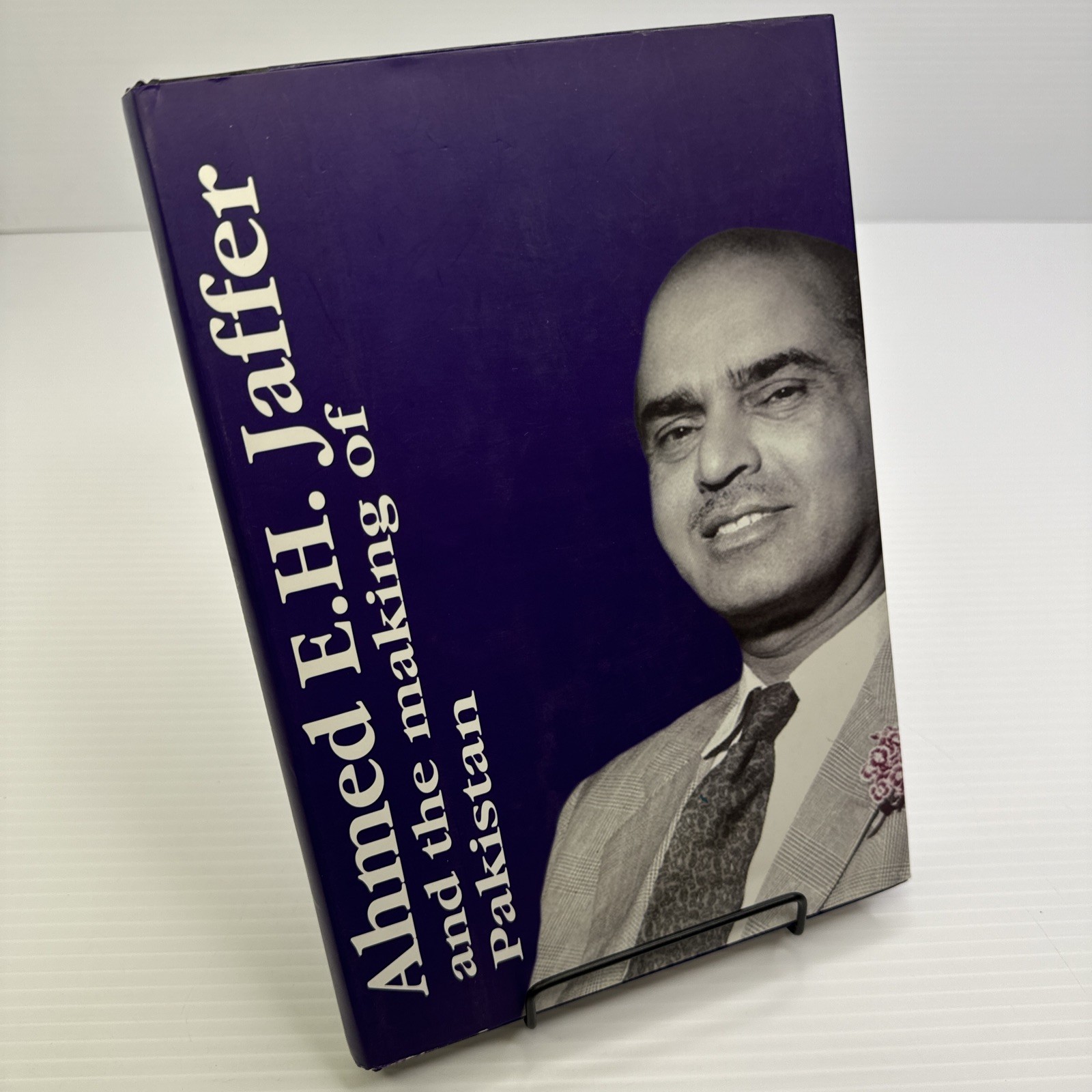 Ahmed E. H. Jaffer and the Making of Pakistan Signed Biography& Pakistan History