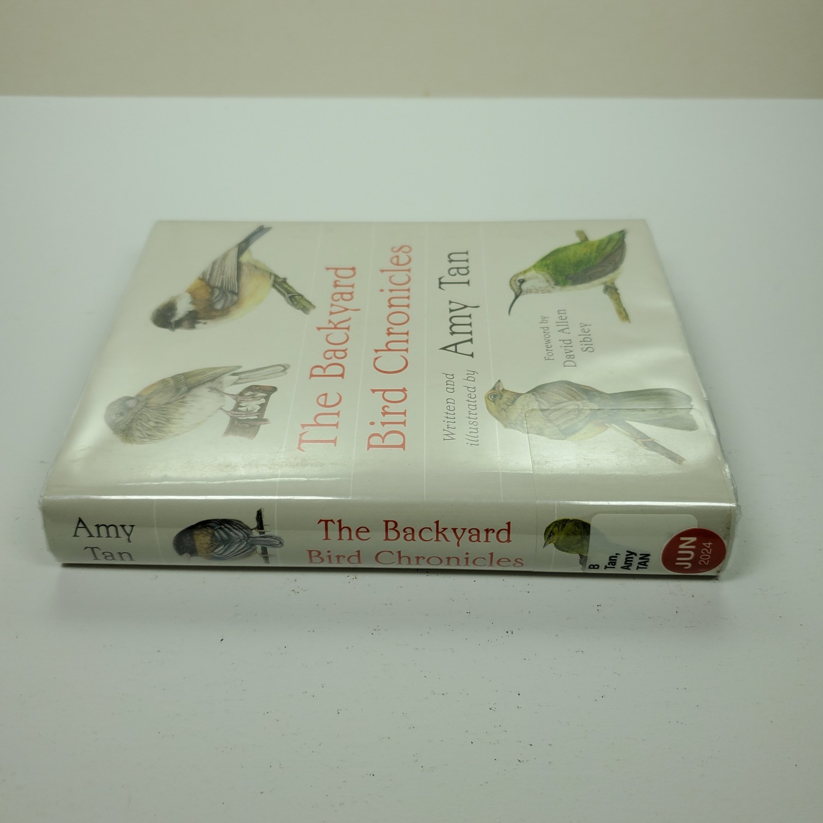 The Backyard Bird Chronicles by Amy Tan