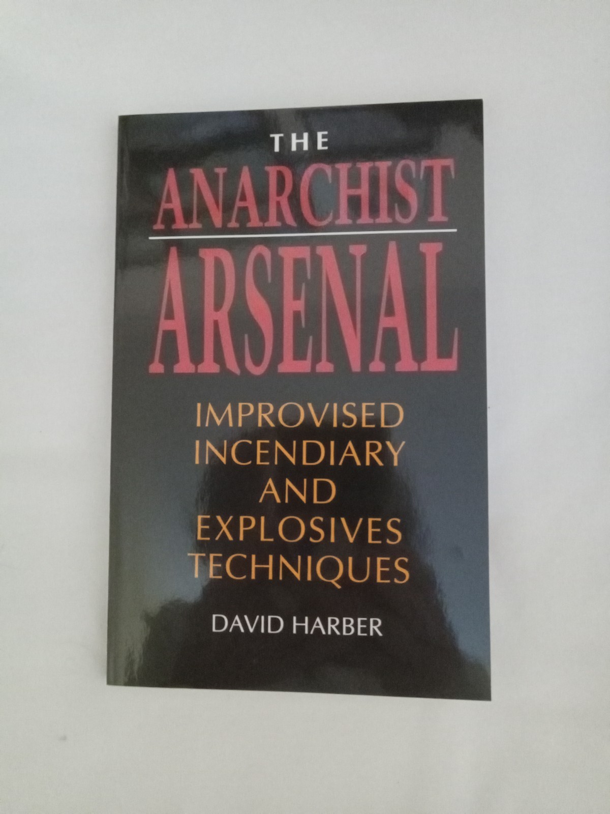 The Anarchist Arsenal