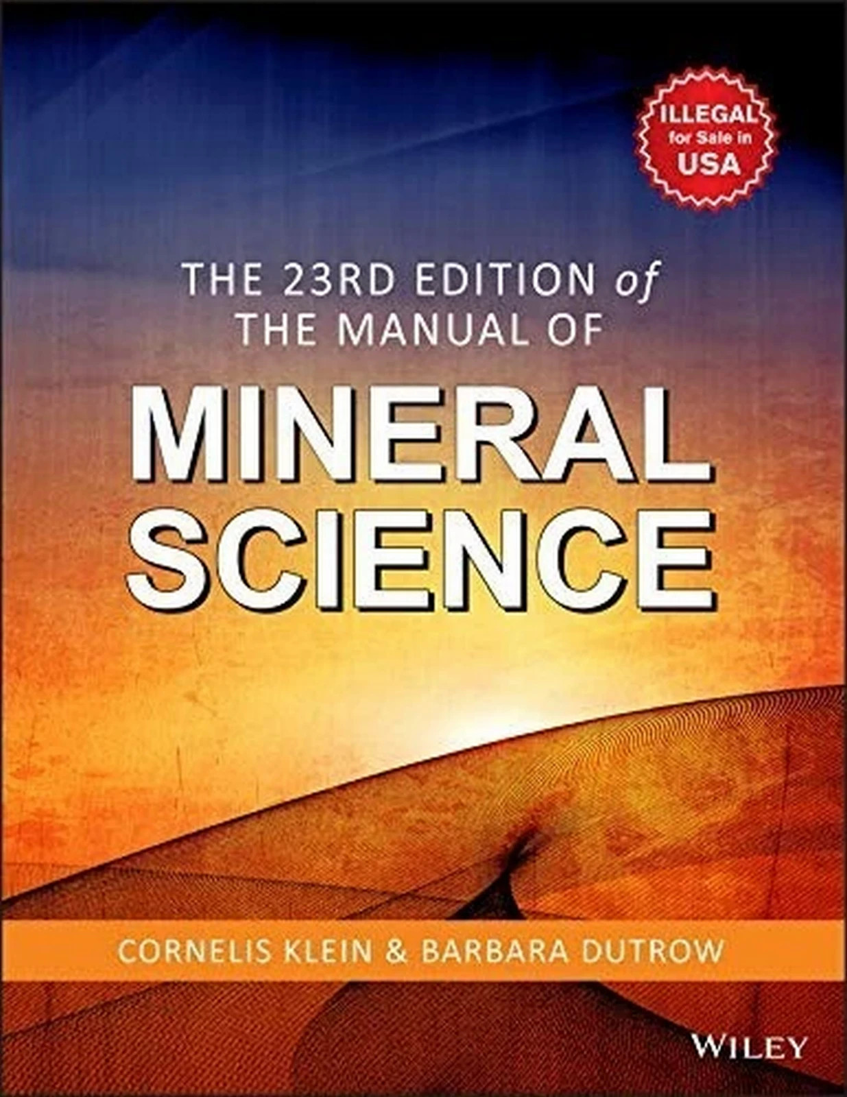 NEW: The Manual of Mineral Science by Cornelis Klein 23rd INTL ED -9788126534579