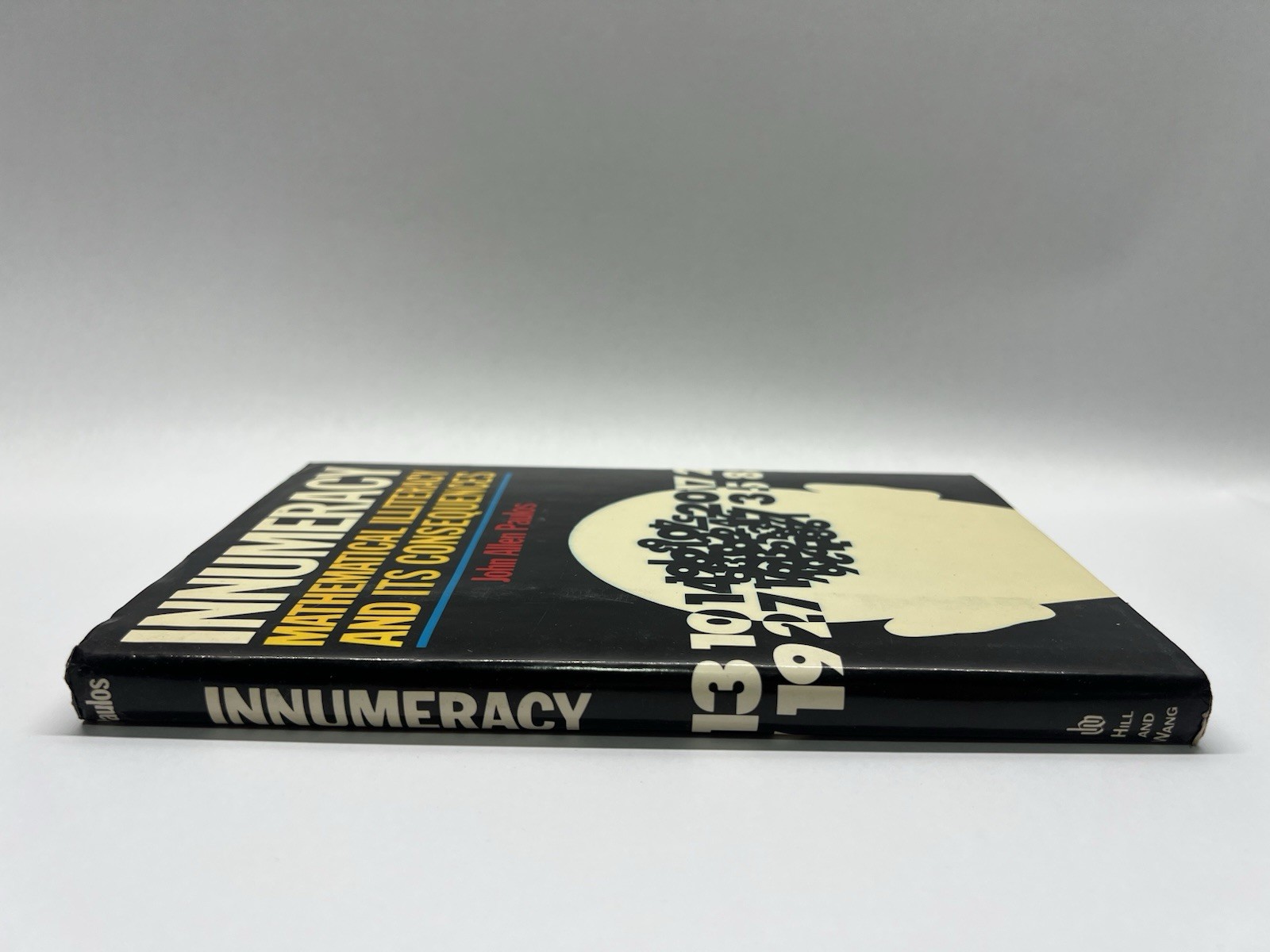 INNUMERACY JOHN ALLEN PAULOS 1988; 1ST EDITION HARDCOVER BOOK MATHEMATICS MATH
