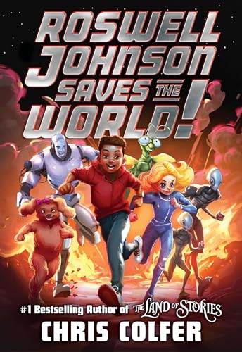 Roswell Johnson Saves the Worl – Hardcover – VERY GOOD