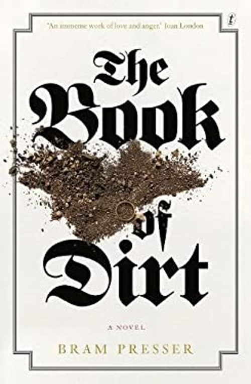 The Book of Dirt Bram Presser