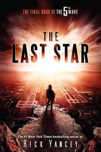 The Last Star: The Final Book of The 5th Wave – Hardcover – VERY GOOD