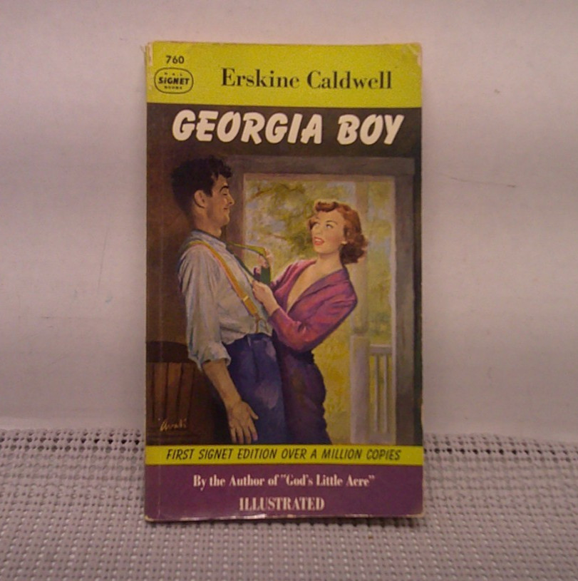 Georgia Boy Signet #760 by Erskine Caldwell New American Library