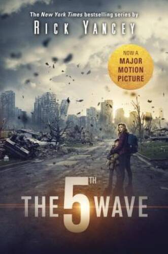 The 5th Wave Movie Tie-In: The First Book of the 5th Wave – VERY GOOD