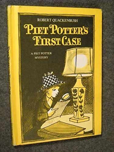 Piet Potter’s First Case – Hardcover, by Quackenbush Robert M. – Very Good