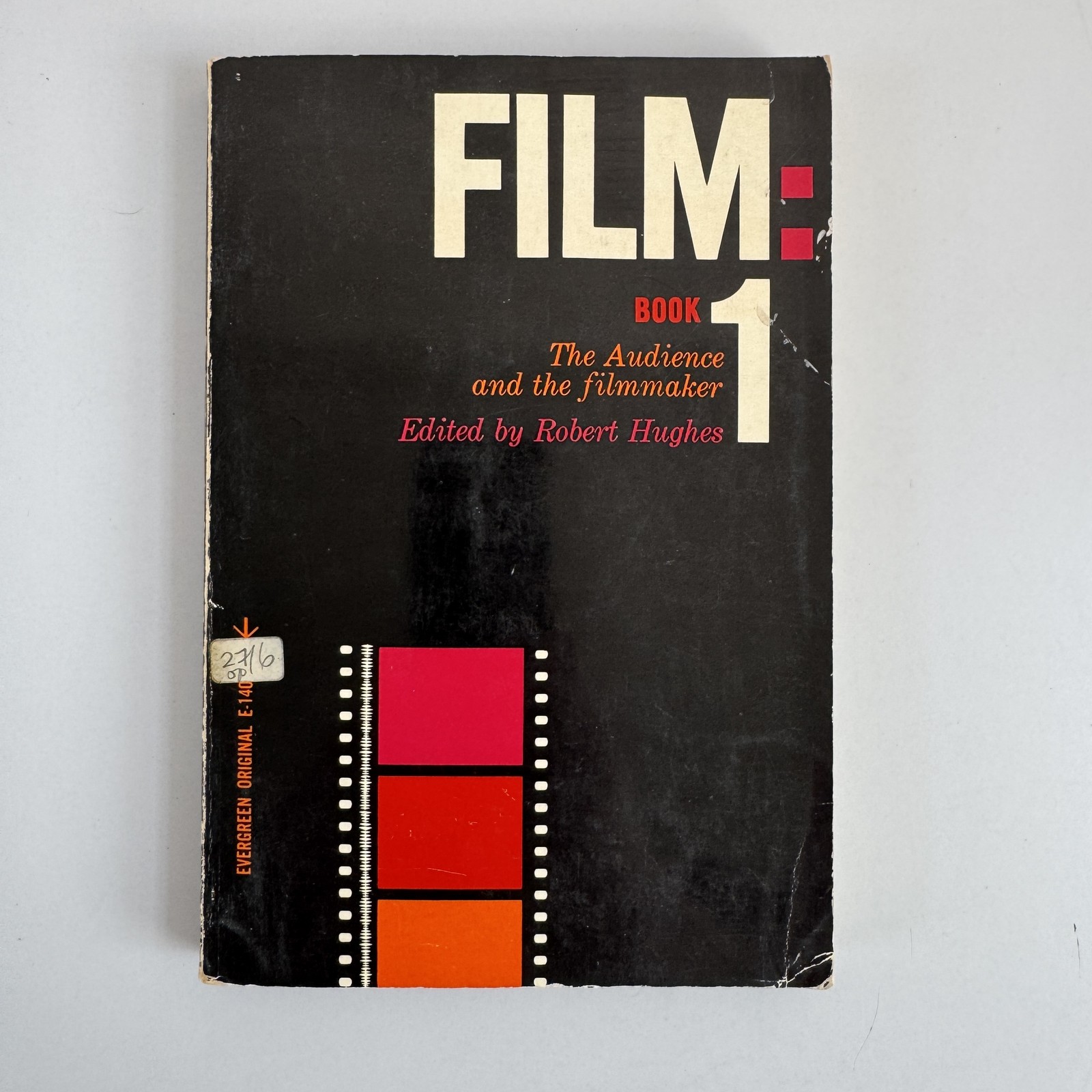 Robert Hughes – Film: Book 1 1959 Evergreen Press Film Studies Paperback