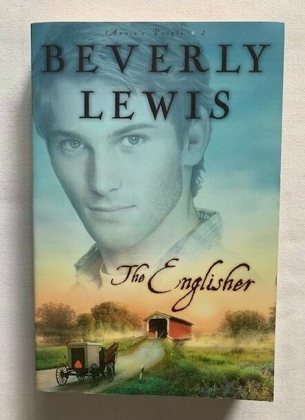 Annie ‘s People Ser ; # 2 The Englisher by Beverly Lewis 2006 Paperback