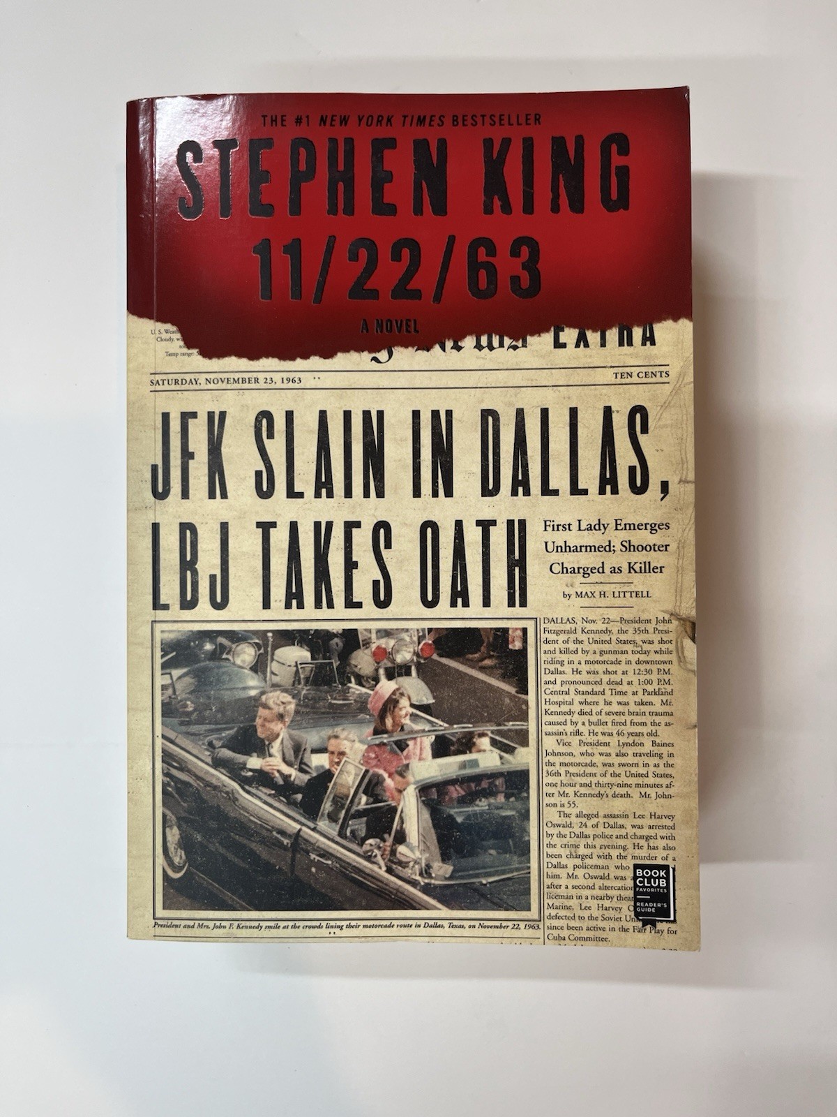 11/22/63 : A Novel by Stephen King (2012, Trade Paperback)
