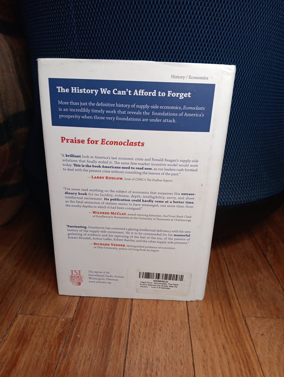 Econoclasts: Supply-Side Revolution Restored American Prosperity -Hardcover Book