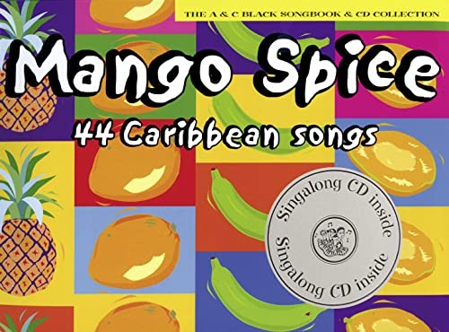 Mango Spice (Book + CD): 44 Caribbean Songs (Songbooks) Mixed media product Book
