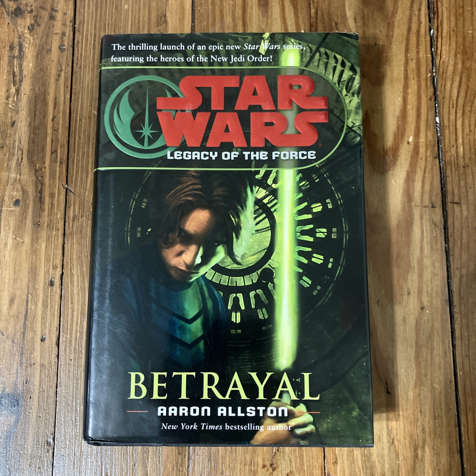 Star Wars Betrayal Legacy of the Force 1st Edition 2006 HC