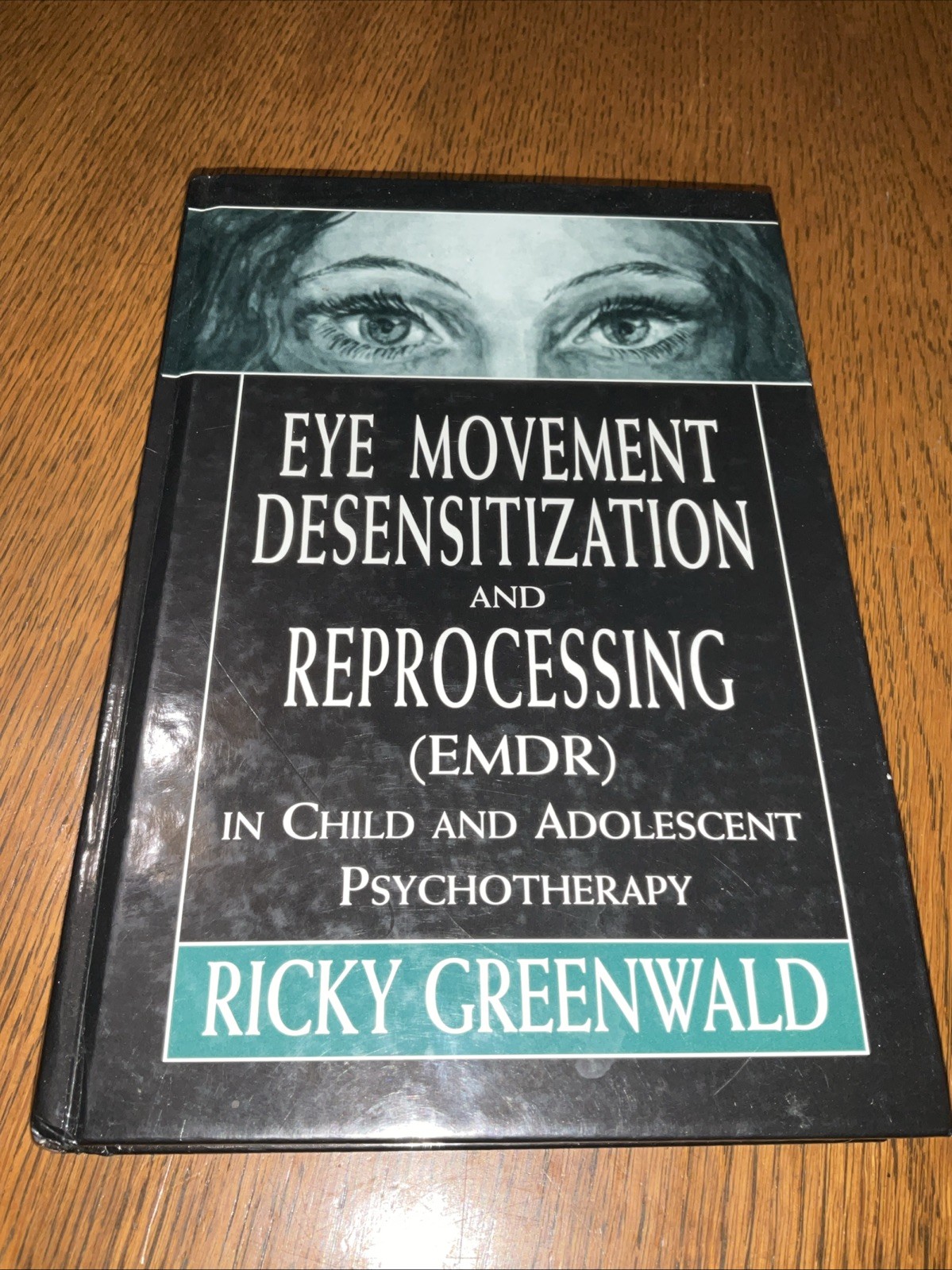 Eye Movement Desensitization Reprocessing (EMDR) in Child and Adolescent Psy…