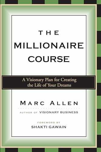 The Millionaire Course: A Visionary Plan – Paperback, by Allen Marc – Very Good