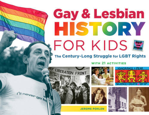 Gay Lesbian History for Kids: The Century-Long Struggle for LGBT Rights – GOOD