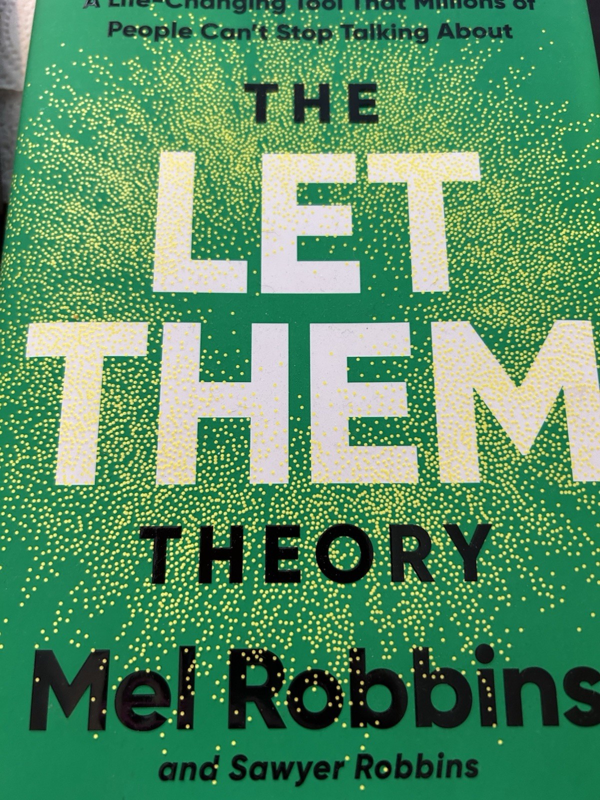 The Let Them Theory Hardcover Nonfiction Self-Help Book Mel Robbins Sawyer