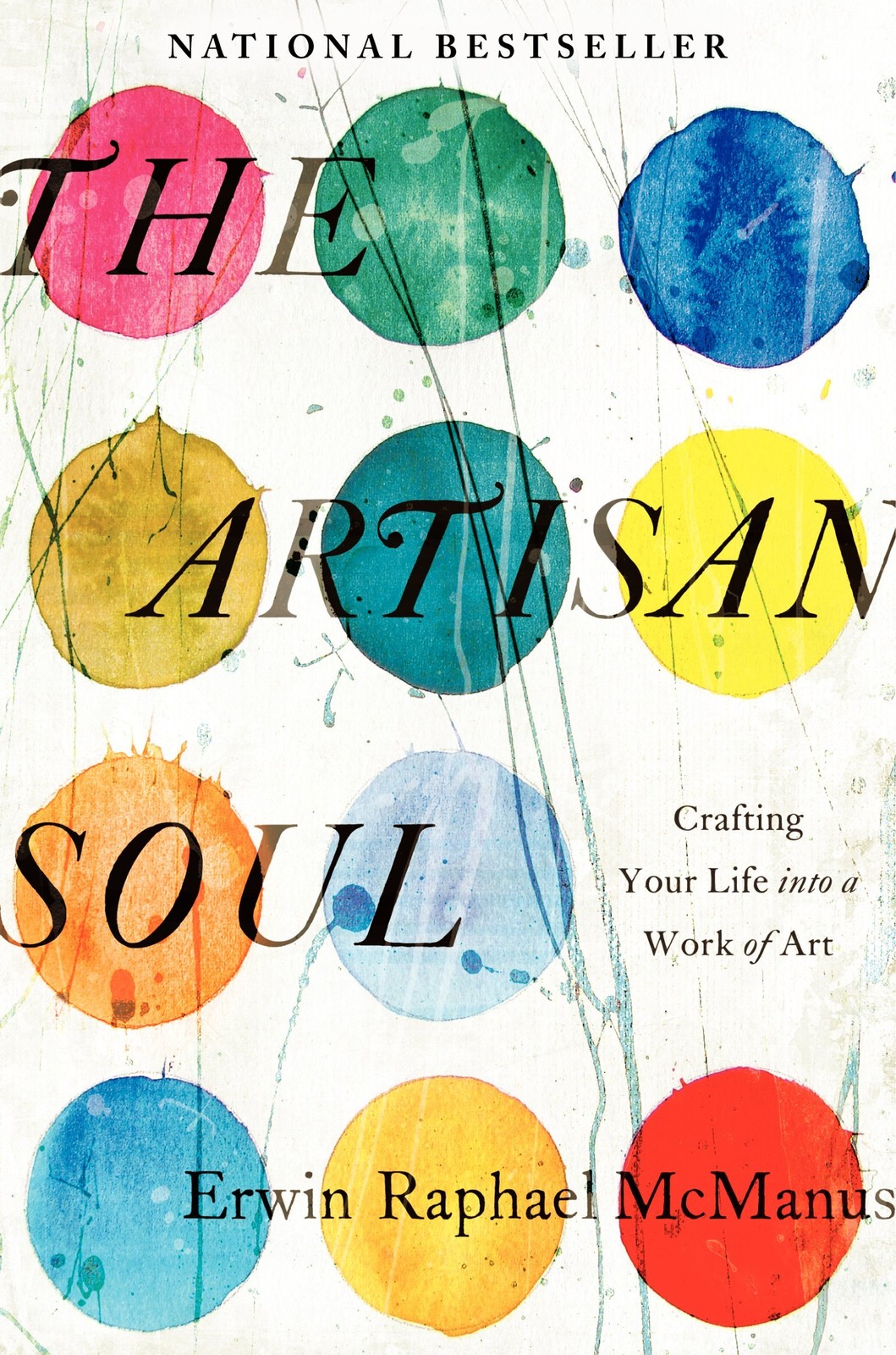 The Artisan Soul: Crafting Your Life into a Work of Art – hardcover McManus,…