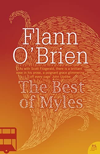 Best of Myles (Harper Perennial Modern Classics) By Flann O’Brie