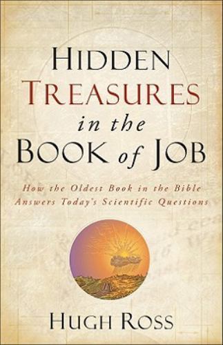 Hidden Treasures in the Book of Job: How the Oldest Book in the Bible Answers T