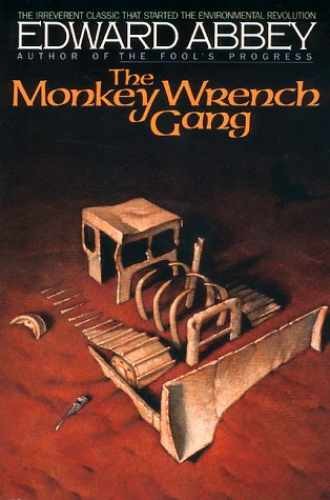 The Monkey Wrench Gang – Paperback, by Abbey Edward – Acceptable n