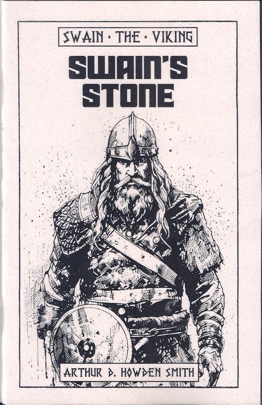 Swain 1 – Swain’s Stone – Arthur D. Howden Smith – Sabre Press 2025 Chapbook