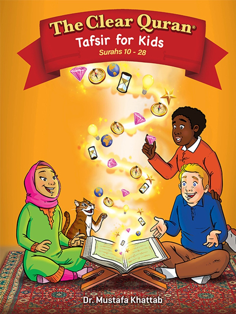 The Clear Quran® Tafsir for Kids, Surahs 10-28 – English Transalation, Hardcover