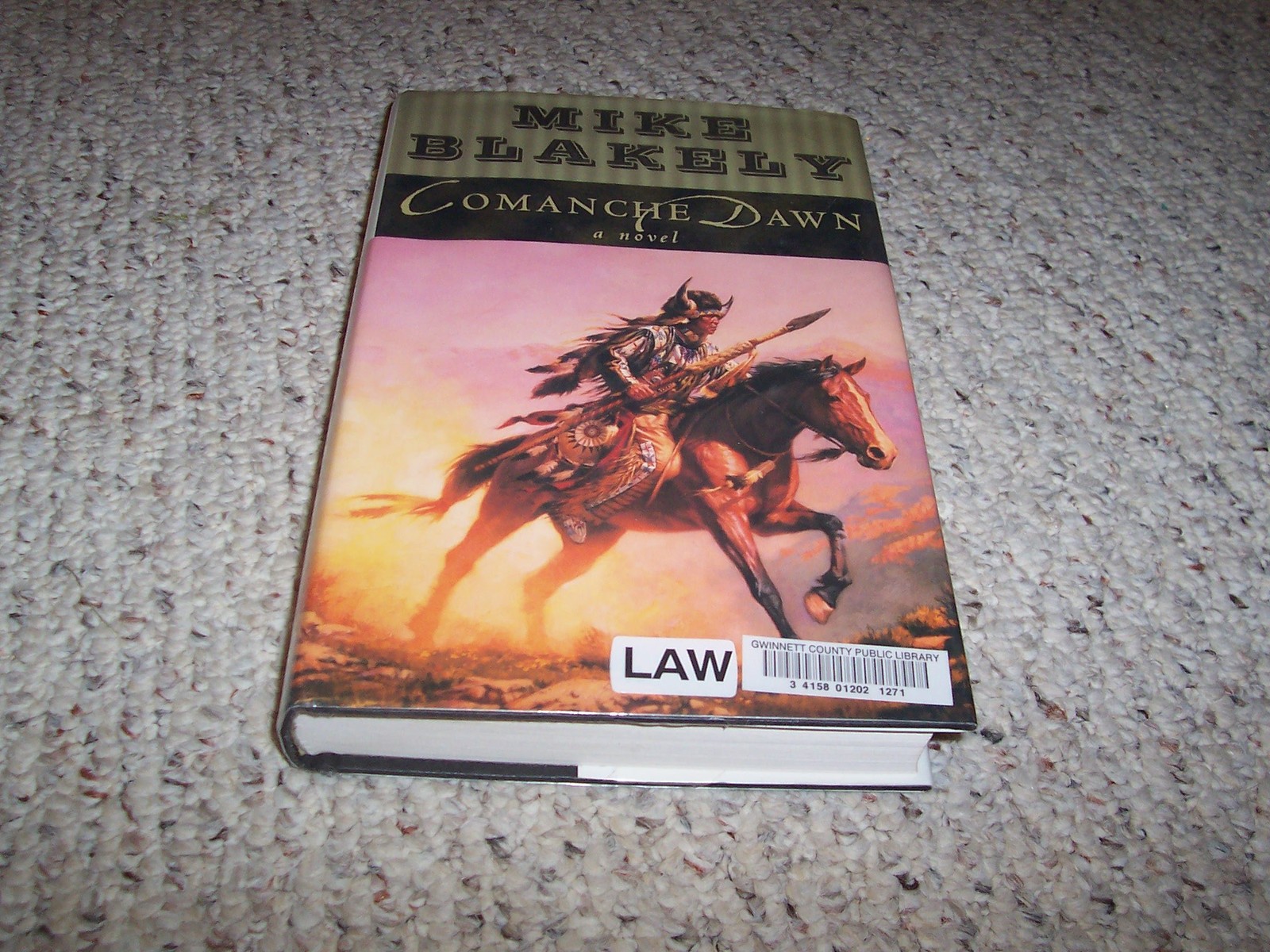 Comanche Dawn: A Novel – Blakely, Mike – Good – See condition notes