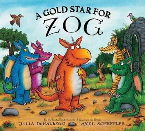 A Gold Star for Zog by Julia Donaldson: New