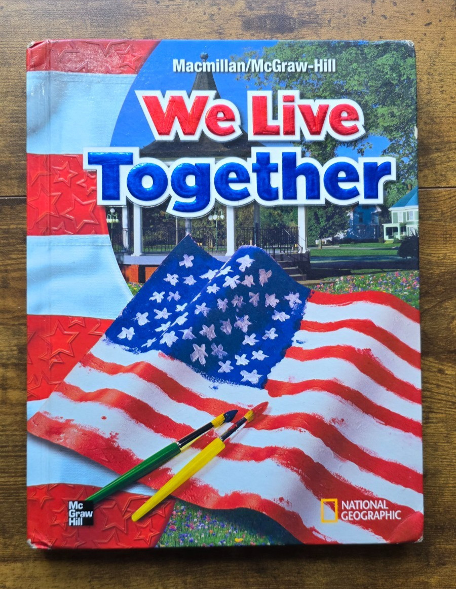 We Live Together Grade 2 Social Studies Textbook (Macmillian/McGraw Hill)