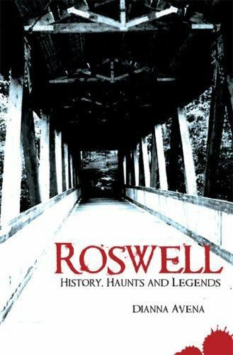 Roswell : History, Haunts and Legends by Not Available (2007, Trade Paperback)