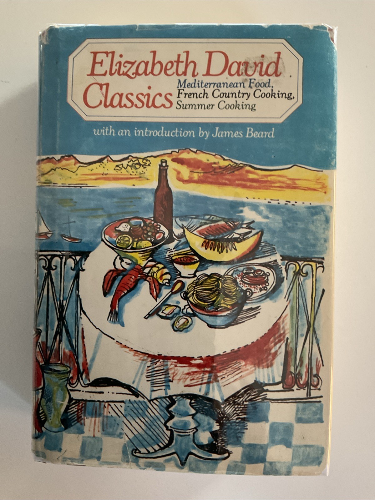 Elizabeth David Classics James Beard HC DJ Mediterranean French Summer 1980