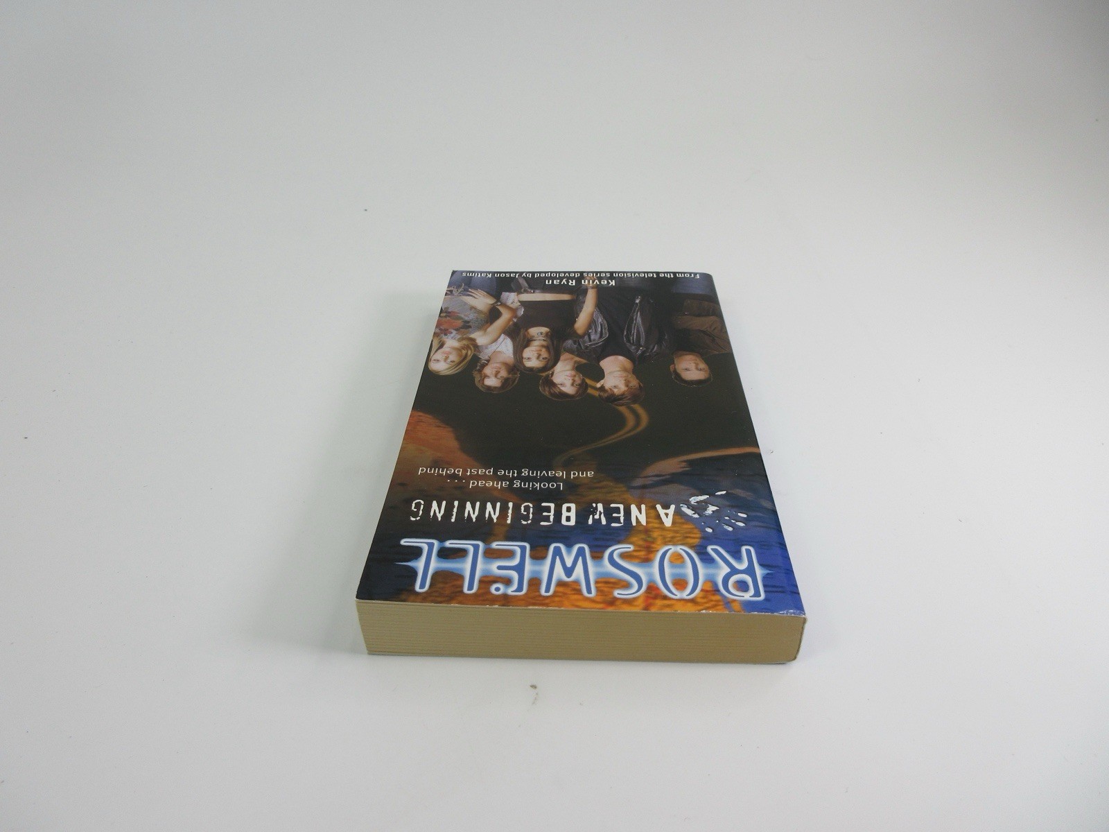 ROSWELL: A NEW BEGINNING By Kevin Ryan *Excellent Condition*