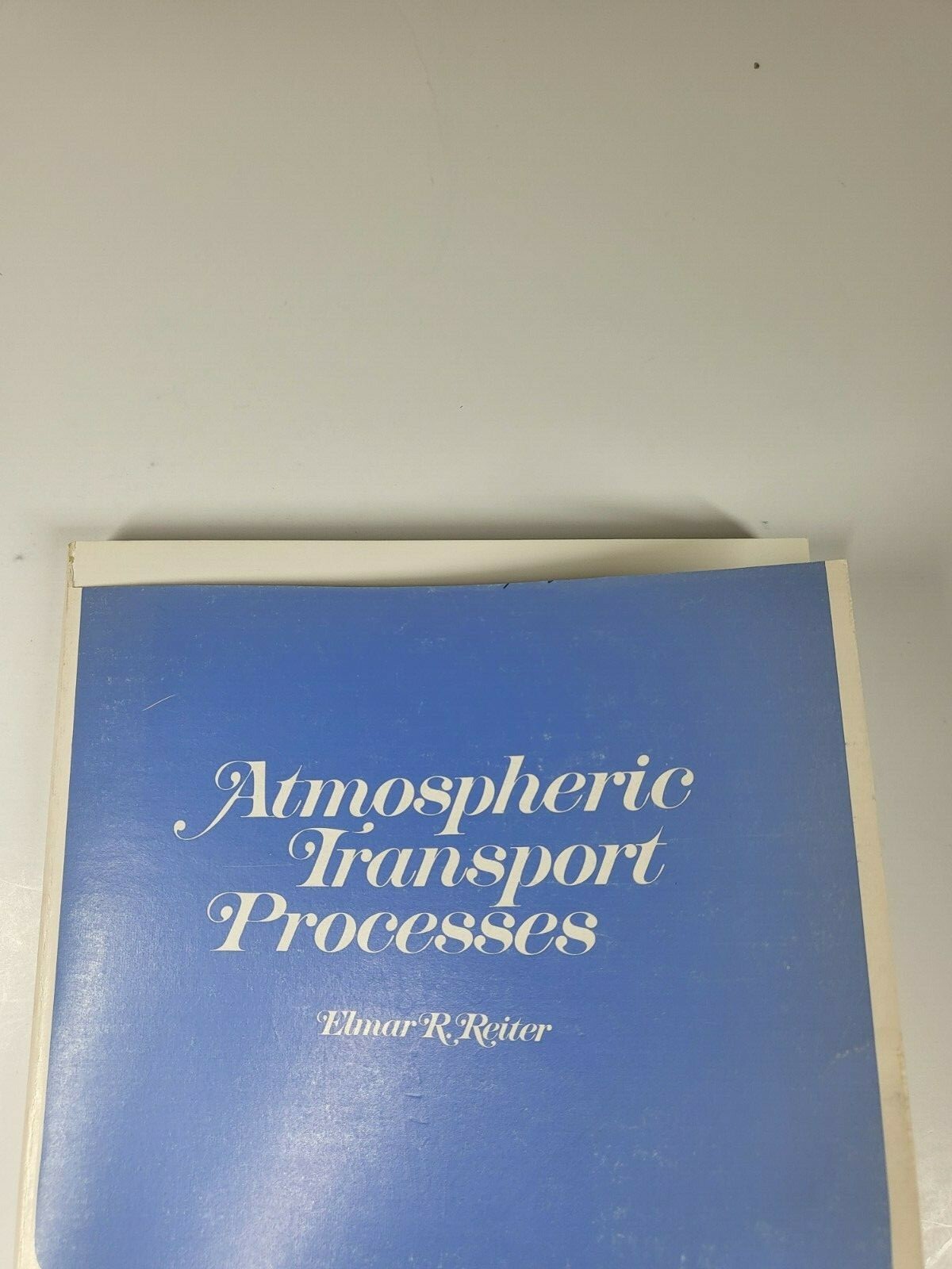 Atmospheric Transport Processes Part 1 Reiter 1969 US AEC Atomic Energy