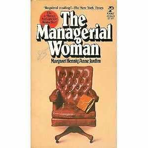 The Managerial Woman – Paperback, by Margaret Hennig Anne Jardim – Acceptable