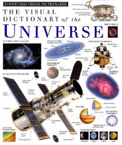 The Visual Dictionary of the Universe (Eyewitness Visual Dictionaries) – GOOD
