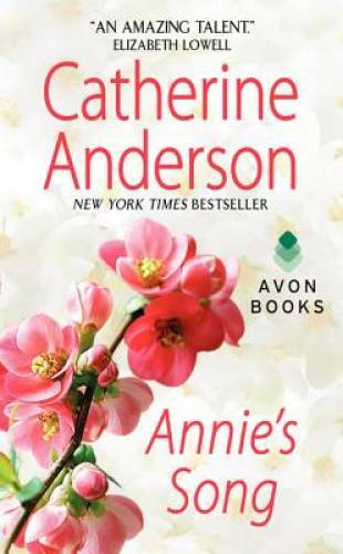 Annie’s Song – Mass Market Paperback By Anderson, Catherine – GOOD