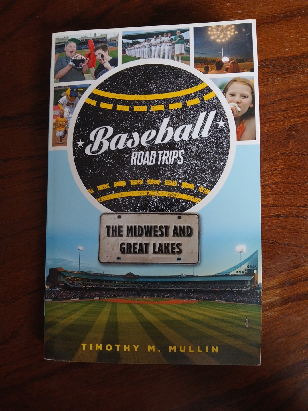 Book Baseball Road Trips: the Midwest and Great Lakes by Timothy M. Mullin 2014