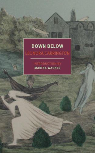 Down Below by Carrington, Leonora, paperback, Used – Like New