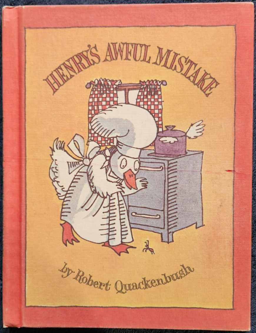 Henry’s Awful Mistake by Robert Quackenbush (1981, Hardcover)