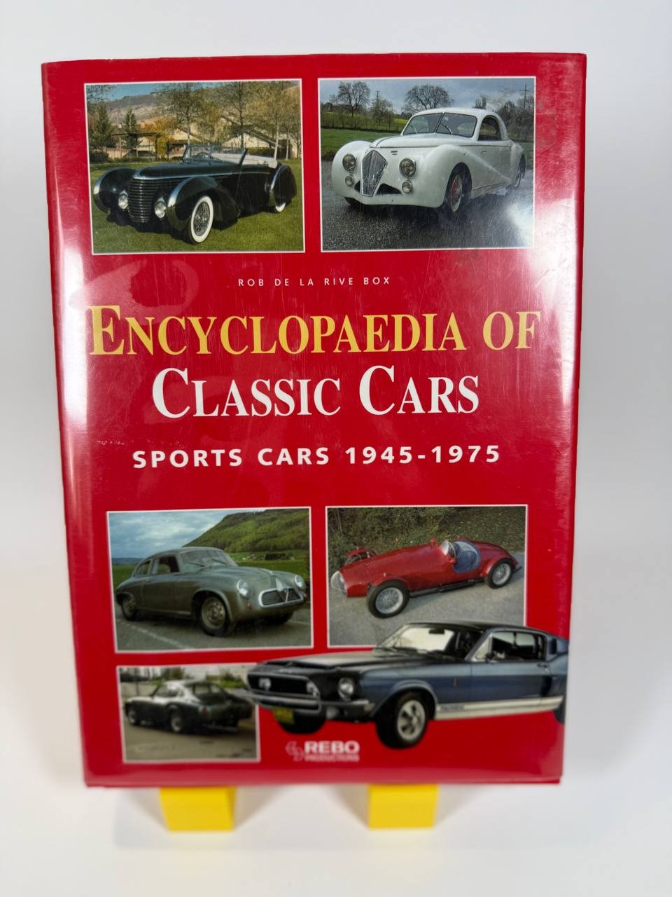 Encyclopaedia of Classic Cars Sports Cars 1945-1975 Rob de la Rive Box