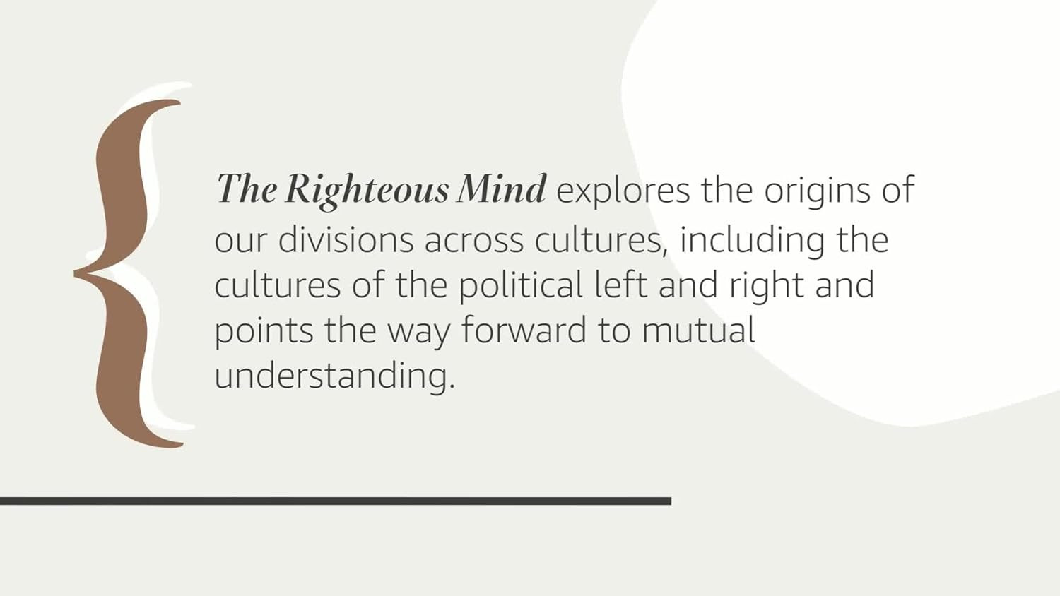 The Righteous Mind: Why Good People Are Divided by Politics and Religion