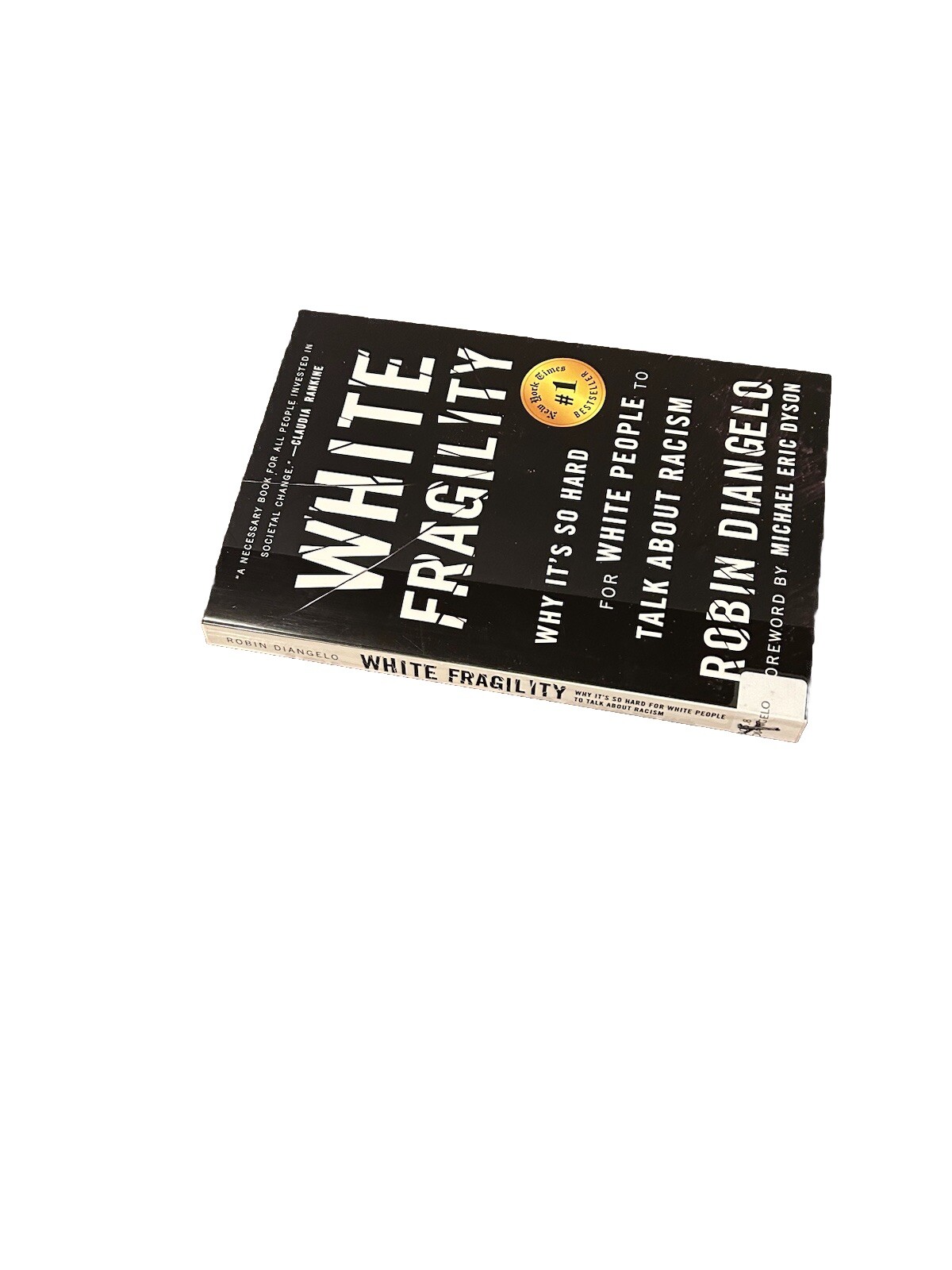 White Fragility by Robin DiAngelo Paperback Why It’s So Hard to Talk About Race