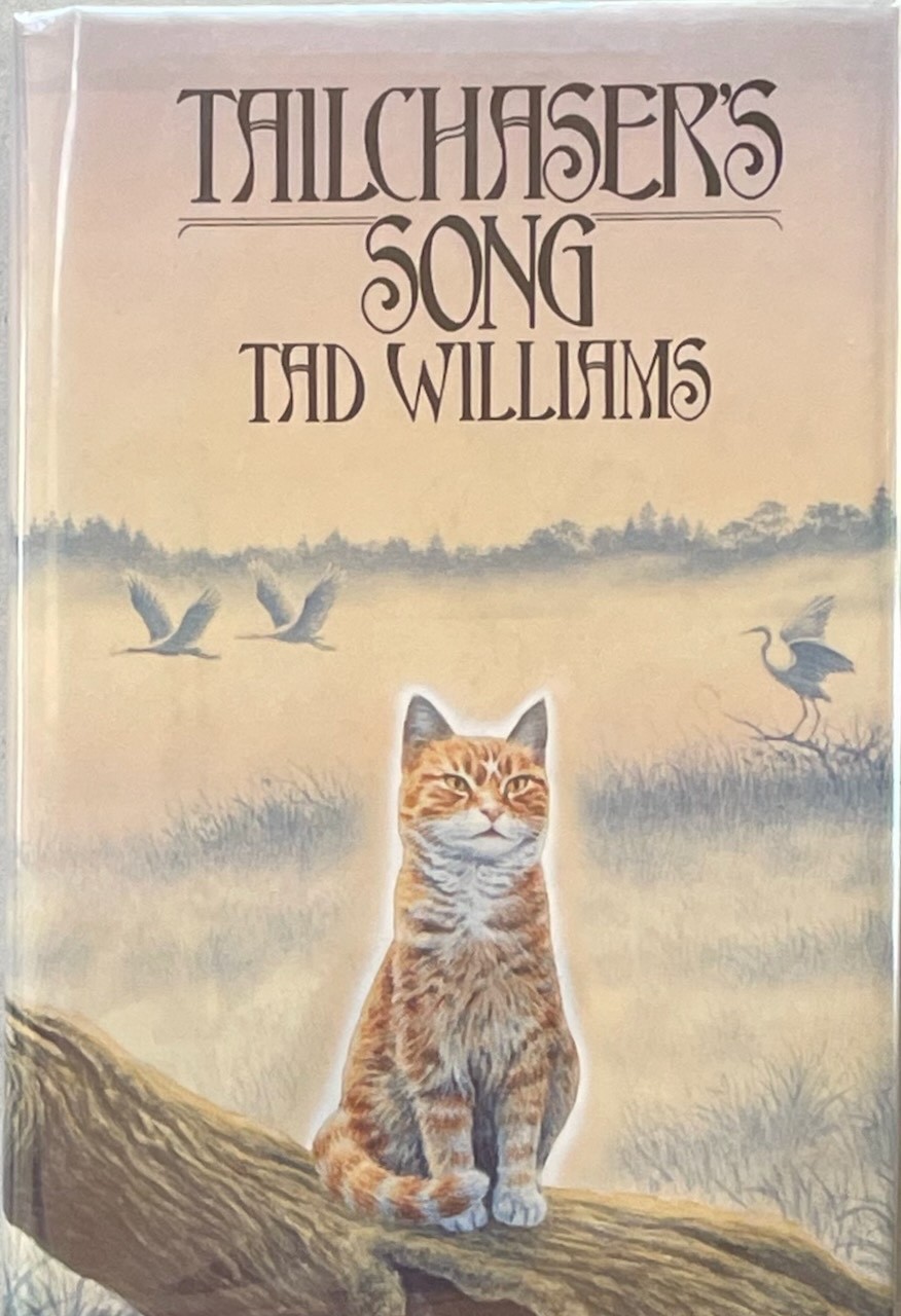 Tailchaser’s Song / Tad Williams / DAW HC DJ 1st/1st VG
